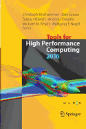 Tools for High Performance Computing 2016: Proceedings of the 10th International Workshop on Parallel Tools for High Performance Computing, October 2016, Stuttgart, Germany