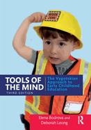 Tools of the Mind: The Vygotskian Approach to Early Childhood Education
