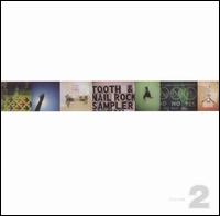 Tooth & Nail Rock Sampler, Vol. 2 - Various Artists