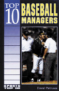 Top 10 Baseball Managers - Pietrusza, David