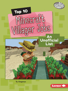 Top 10 Minecraft Villager Jobs: An Unofficial List