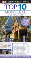 Top 10 Montreal & Quebec City