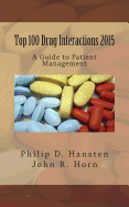 Top 100 Drug Interactions 2015: A Guide to Patient Management