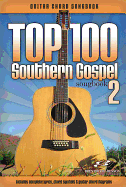 Top 100 Southern Gospel Songbook 2