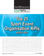 Top 25 Sport Event Organisation KPIs of 2011-2012