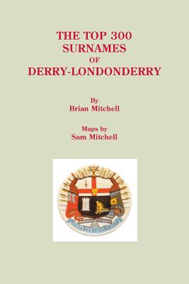 Top 300 Surnames of Derry-Londonderry - Mitchell, Brian, and Mitchell, Sam