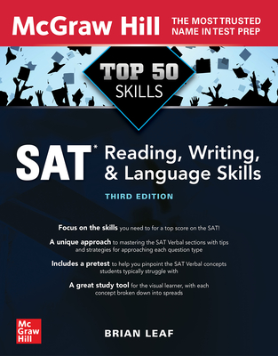 Top 50 SAT Reading, Writing, and Language Skills, Third Edition - Leaf, Brian