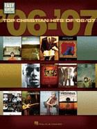 Top Christian Hits of '06-'07: Easy Guitar with Notes and Tab