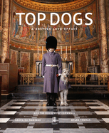 Top Dogs: A British Love Affair