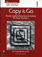 Top Notch 1 Copy and Go (Reproducible Activities)