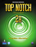 Top Notch 2A Split: Student Book with ActiveBook and Workbook