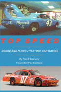 Top Speed: Dodge and Plymouth Stock Car Racing