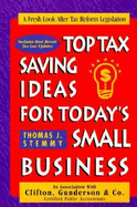 Top Tax Saving Ideas for Today's Small Business