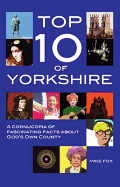 Top Ten of Yorkshire - Fox, Mike