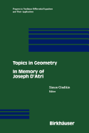 Topics in Geometry: In Memory of Joseph D'Atri