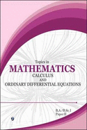 Topics in Mathematics 1: Calculus and Ordinary Differentiation Paper 2 - Chug, Om P., and Gupta, R.S., and Dahiya, R.S.