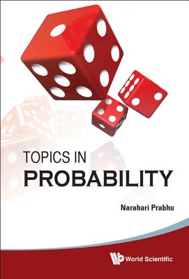 Topics in Probability - Prabhu, Narahari U