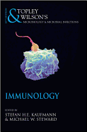 Topley and Wilsons Microbiology and Microbial Infections: Immunology