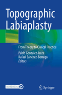 Topographic Labiaplasty: From Theory to Clinical Practice