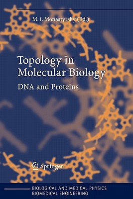 Topology in Molecular Biology - Monastyrsky, Michael I (Editor)
