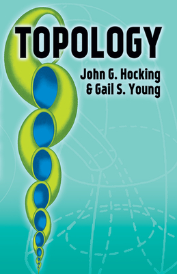 Topology - Hocking, John G, and Young, Gail S
