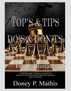 Top's and Tips: Do's and Don'ts