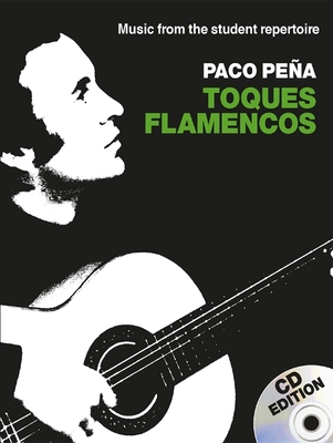 Toques Flamencos - Pena, Paco (Composer)