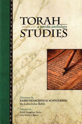 Torah Studies - Schneerson, Menachem M, and Sacks, Jonathan, Rabbi (Adapted by)