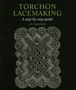 Torchon Lacemaking: A Step-by-Step Guide