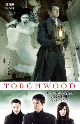 Torchwood: The House That Jack Built - Adams, Guy