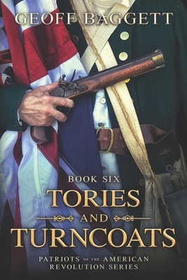Tories and Turncoats - Baggett, Geoff
