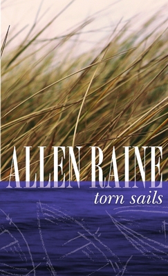 Torn Sails - Raine, Allen