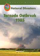 Tornado Outbreak, 1985