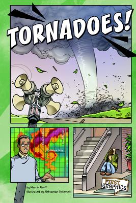 Tornadoes! - Aboff, Marcie, and Cutter, Susan (Consultant editor)