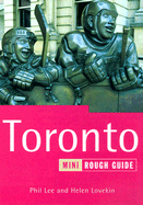 Toronto: The Mini Rough Guide