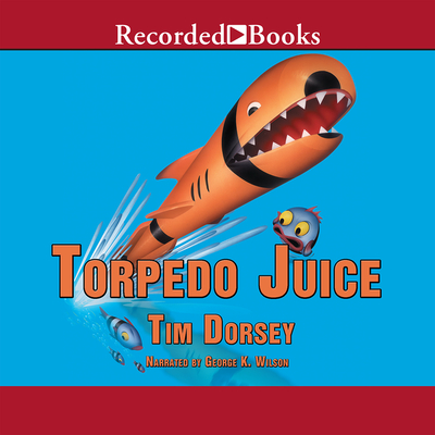 Torpedo Juice - Wilson, George (Narrator)