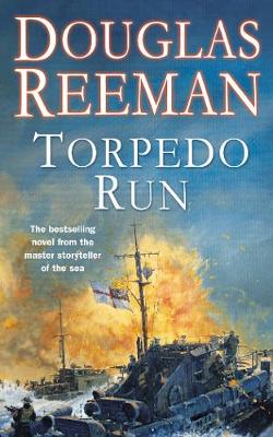 Torpedo Run - Reeman, Douglas