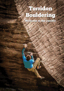 Torridon Bouldering: Welcome to the Jumble - Taylor, Ian, and Betts, Richie