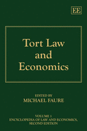 Tort Law and Economics - Faure, Michael (Editor)