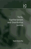 Torts, Egalitarianism and Distributive Justice