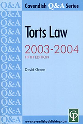 Torts Q&A 2003-2004 5/E - Green, David