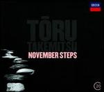 Toru Takemitsu: November Steps - Katsuya Yokoyama (shakuhachi); Kinshi Tsuruta (biwa); Nobuko Imai (viola); Roger Woodward (piano);...