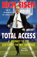Total Access: A Journey to the Center of the NFL Universe