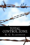Total Control Zone