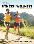 Total Fitness & Wellness, The Mastering Health Edition