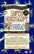 Total Horoscopes 2000: Virgo - Astrology, World, and Berkley (Editor)