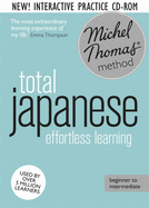 Total Japanese Foundation Course: Learn Japanese with the Michel Thomas Method