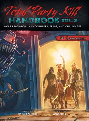 Total Party Kill Handbook, Vol. 2 - Gordon, Steven