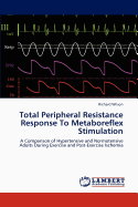 Total Peripheral Resistance Response To Metaboreflex Stimulation