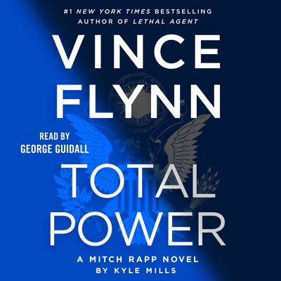 Total Power: Volume 19 - Flynn, Vince, and Mills, Kyle, and Guidall, George (Read by)